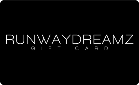 Runwaydreamz Gift Card